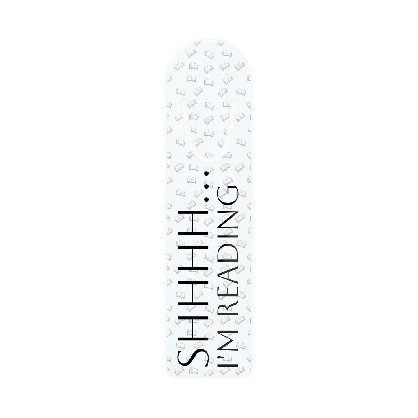 "Shh... I'm Reading" Bookmark
