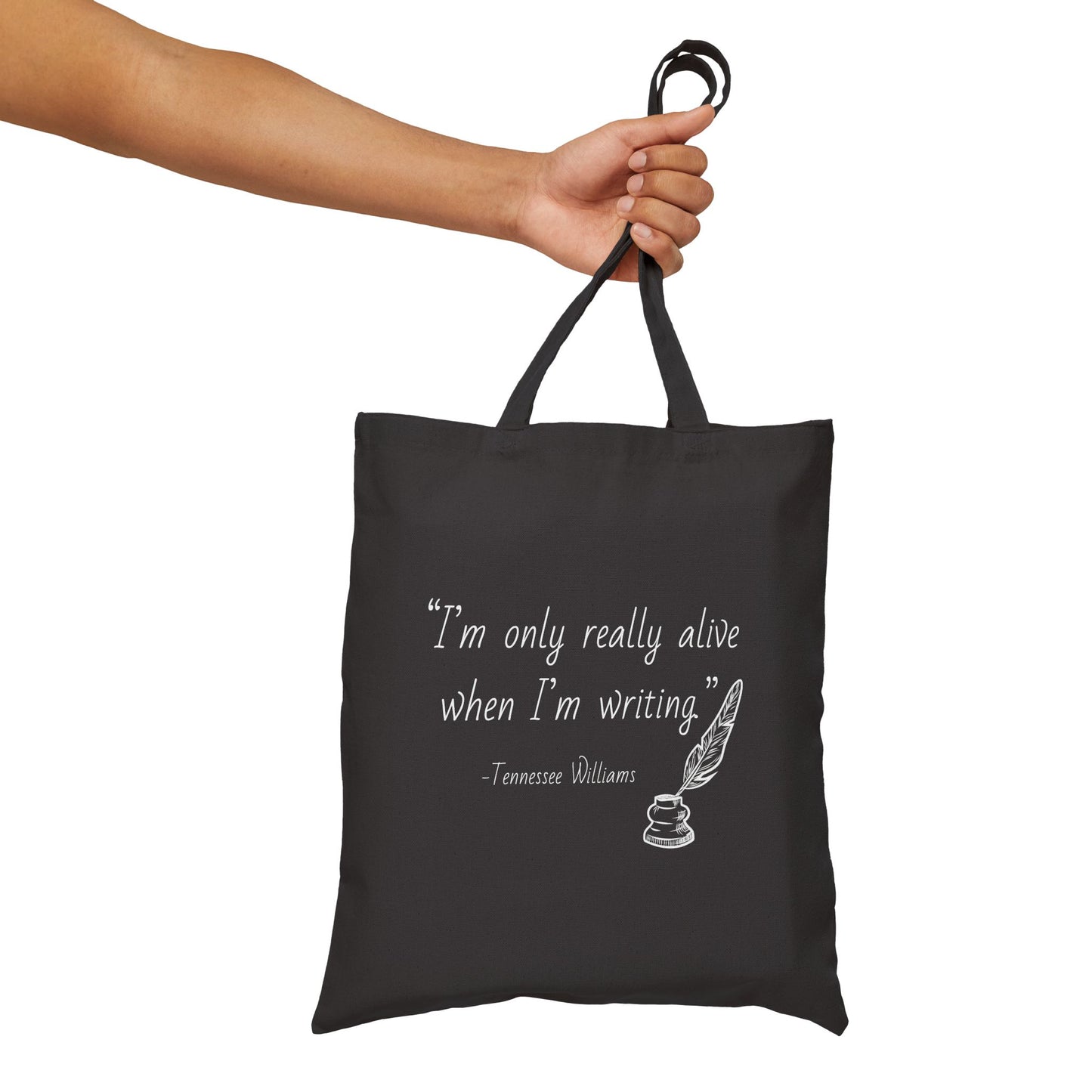 “I’m only really alive when I’m writing” Tote Bag